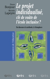 Picture of Projet individualisé. Clé de voûte de l'école inclusive