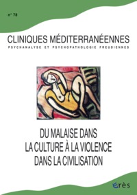 Image de Cliniques méditerranéennes 78 - Malaise dans culture, violence dans civilisation
