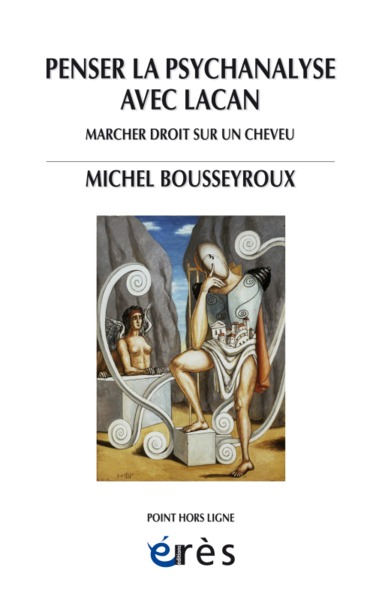 Image de Penser la psychanalyse avec Lacan