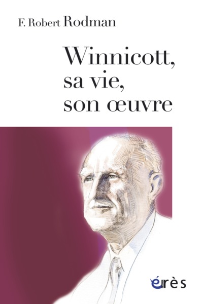 Image de Winnicott, sa vie, son oeuvre