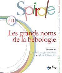 Picture of Spirale n°111 : Les grands noms de la bébologie