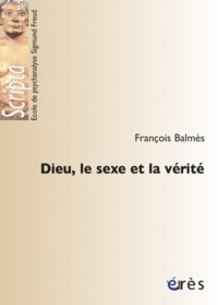 Image de Dieu, le sexe et la vérité