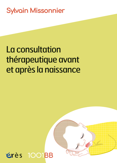 Image de 1001 BB 199 - La consultation thérapeutique avant et après la naissance
