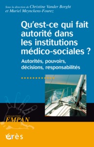 Picture of Qu'est-ce qui fait autorité dans les institutions médico-sociales ?