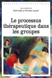 Image de Le processus thérapeutique dans les groupes