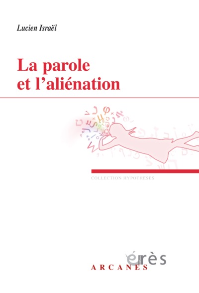Image de La parole et l'aliénation