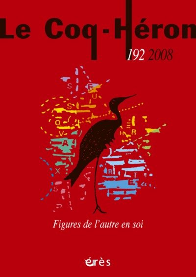Image de LE COQ HERON 192 - FIGURES DE L'AUTRE EN SOI