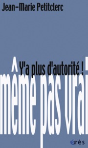 Picture of Y a plus d'autorité !