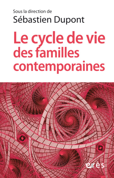 Picture of Le cycle de vie des familles contemporaines