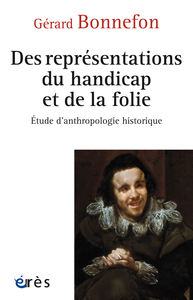 Image de Des représentations du handicap et de la folie
