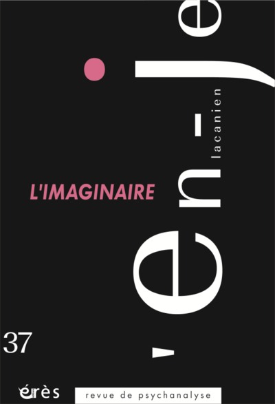Image de En-je lacanien 37 - L'imaginaire