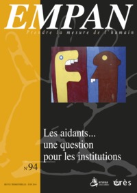Picture of Empan 94 - Les aidants? une question pour les institutions