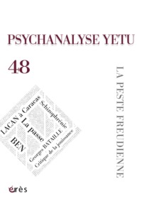 Image de Psychanalyse Yetu 48 - La peste freudienne