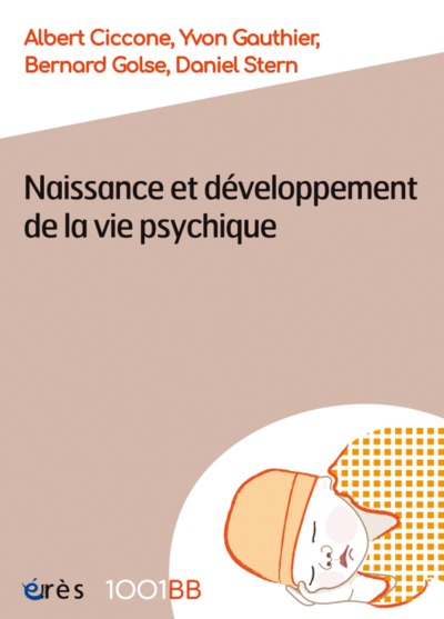 Image de 1001 BB 003 - Naissance et développement de la vie psychique