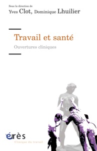 Image de Travail et santé - Ouvertures cliniques