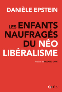 Picture of Les enfants naufragés du néolibéralisme