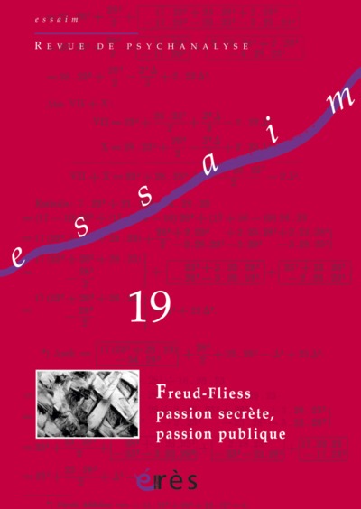 Image de Essaim 19 - Aux débuts de la psychanalyse: Freud-Fliess