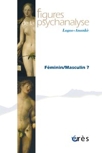 Image de Figures de la psychanalyse 43 - Féminin/masculin ?