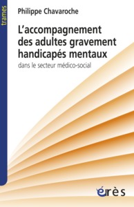 Image de Accompagnement des adultes gravement handicapés mentaux secteur médico-social