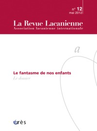 Image de Revue lacanienne 12 - Le fantasmes de nos enfants