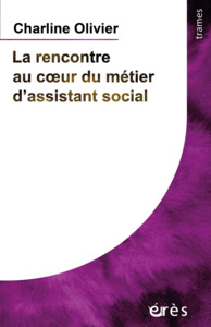 Picture of La rencontre au coeur du métier d'assistant social