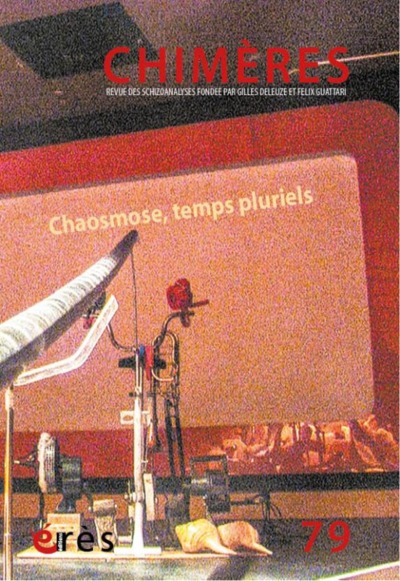 Image de Chimères 79 - Chaosmose, temps pluriels