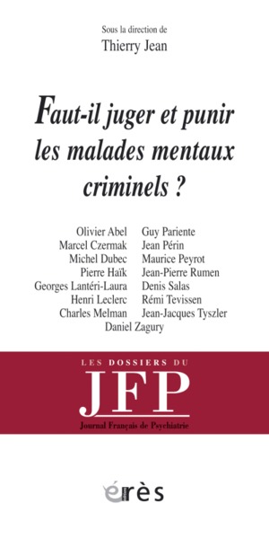 Image de Faut-il juger et punir les malades mentaux criminels ?