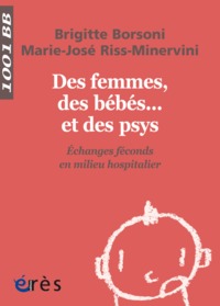 Image de 1001 BB 141 - Des femmes des bébés et des psys échanges féconds milieu hospitalier