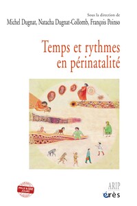 Image de Temps et rythmes en périnatalité