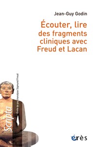 Picture of Ecouter, lire des fragments cliniques avec Freud et Lacan