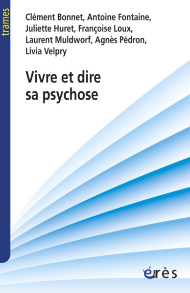 Image de Vivre et dire sa psychose