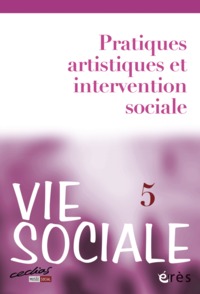 Picture of Vie sociale 05 - Pratiques artistiques et intervention sociale