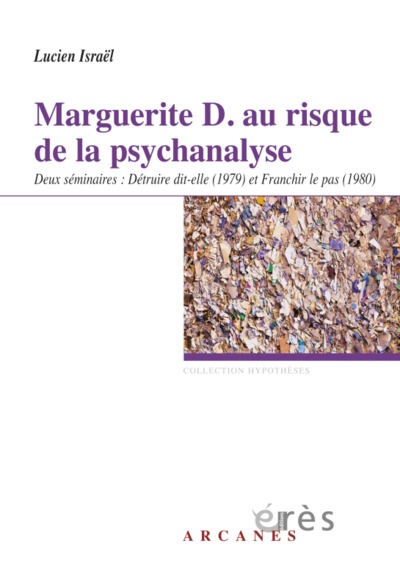 Image de Marguerite D. au risque de la psychanalyse