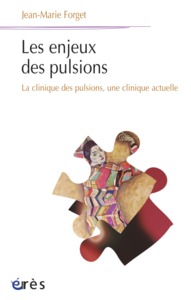 Image de Les enjeux des pulsions