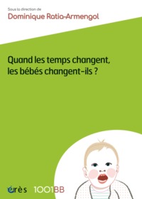 Image de 1001 BB 156 - Quand les temps changent, les bébés changent-ils ?