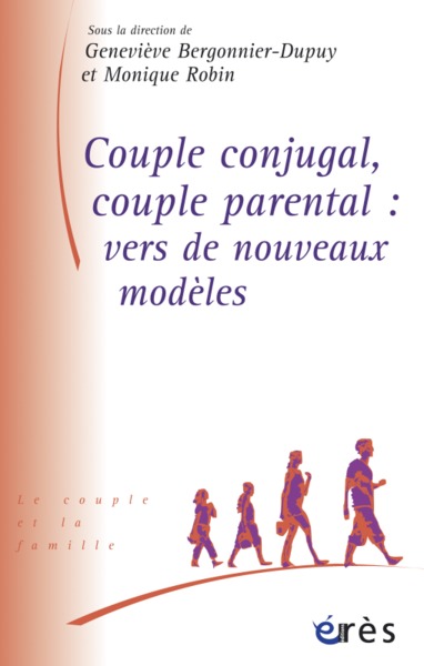 Image de Couple conjugal, couple parental -  Vers de nouveaux modèles