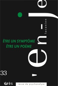 Image de En-je lacanien 33 - Être un symptôme, être un poème