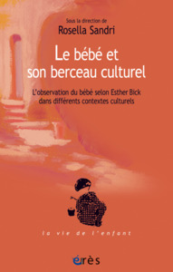 Image de Le bébé et son berceau culturel