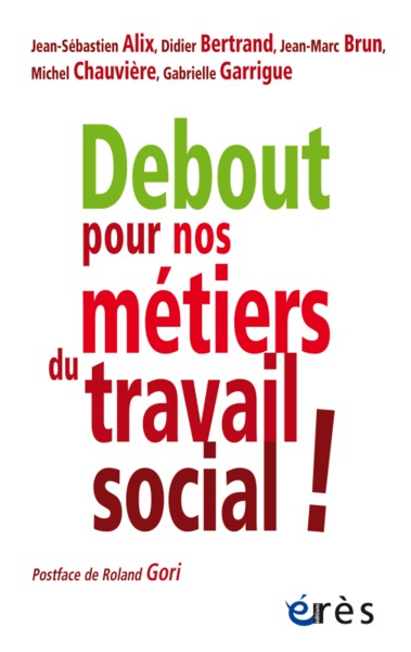 Image de Debout pour nos métiers du travail social !