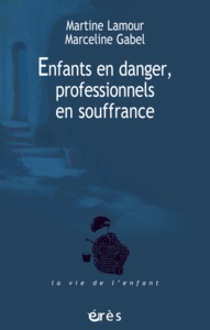 Image de Enfants en danger, professionnels en souffrance