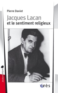 Image de Jacques Lacan et le sentiment religieux