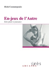 Image de En-jeux de l'autre - Entre plaisir et jouissance