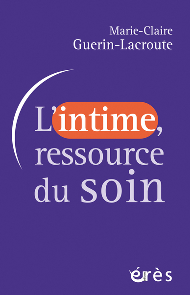 Image de L'intime, ressource du soin