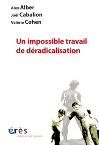 Picture of Un impossible travail de déradicalisation