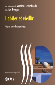 Image de Habiter et vieillir - Vers de nouvelles demeures