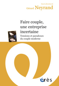 Picture of Faire couple, une entreprise incertaine