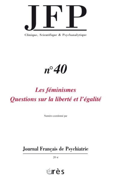 Image de JFP 40 - Les féminismes. questions sur la liberte et l'égalité