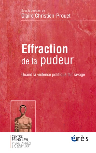 Image de Effraction de la pudeur quand la violence politique fait ravage