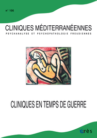 Image de Cliniques méditerranéennes 106 - Cliniques en temps de guerre