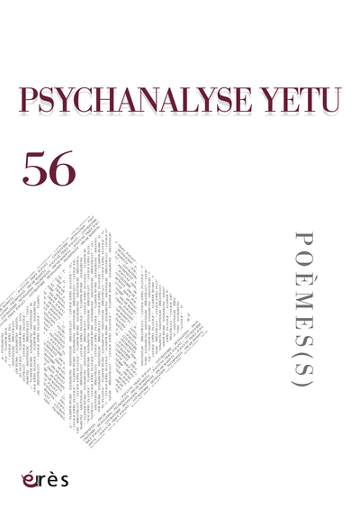 Image de Psychanalyse Yetu 56 - Poème(s)
